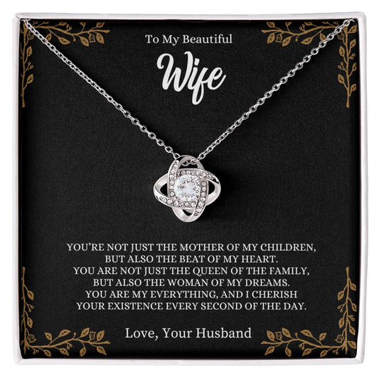 To My Beautiful Wife | You Are My Everything - Love Knot Necklace